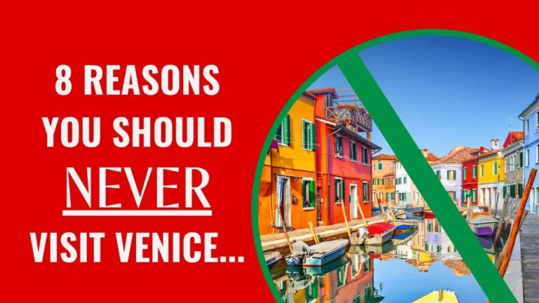 8 reasons to never visit Venice