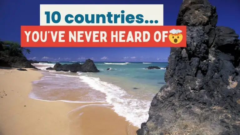 10 countries you've never heard of