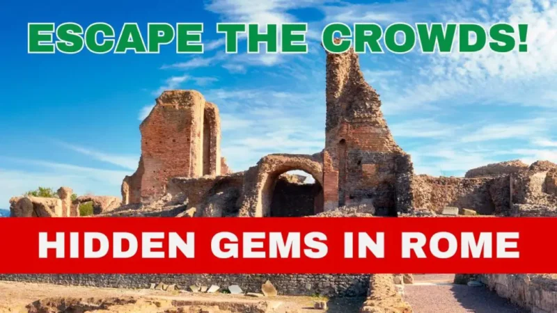 hidden gems in Rome