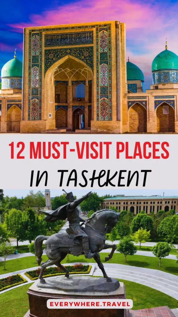 14 Incredible Things To Do In Tashkent That You’ll Never Forget