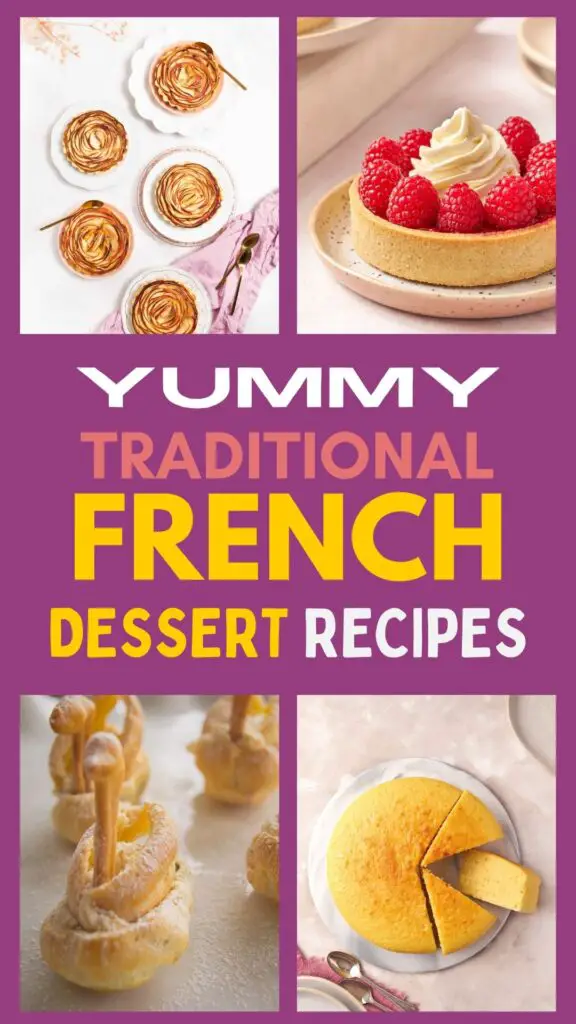 Top 13 Delicious French Dessert Recipes That You’ll Want Every Night!