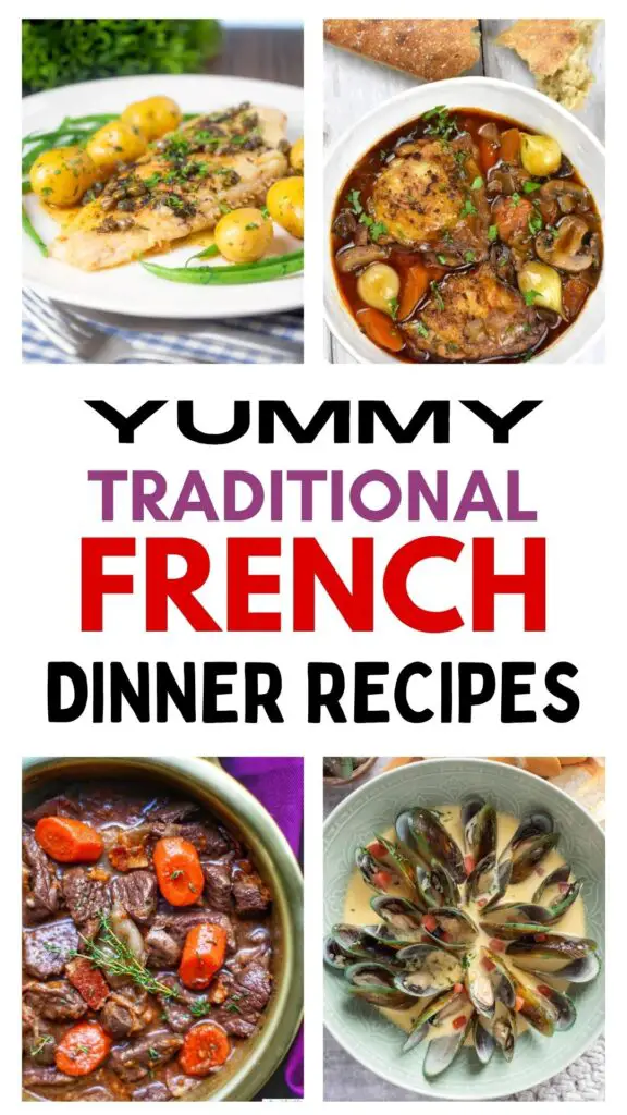 Top 12 Delicious & Authentic French Dinner Recipes That You’ll Want To Eat Every Night!