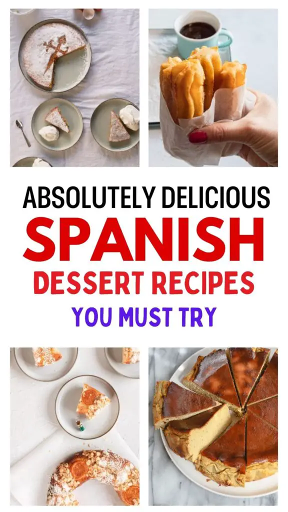 Top 7 Delicious Spanish Dessert Recipes That You'll Want To Make Again And Again!